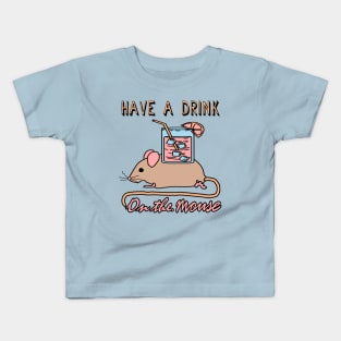 Have A Drink On The Mouse - Cute Meme Kids T-Shirt